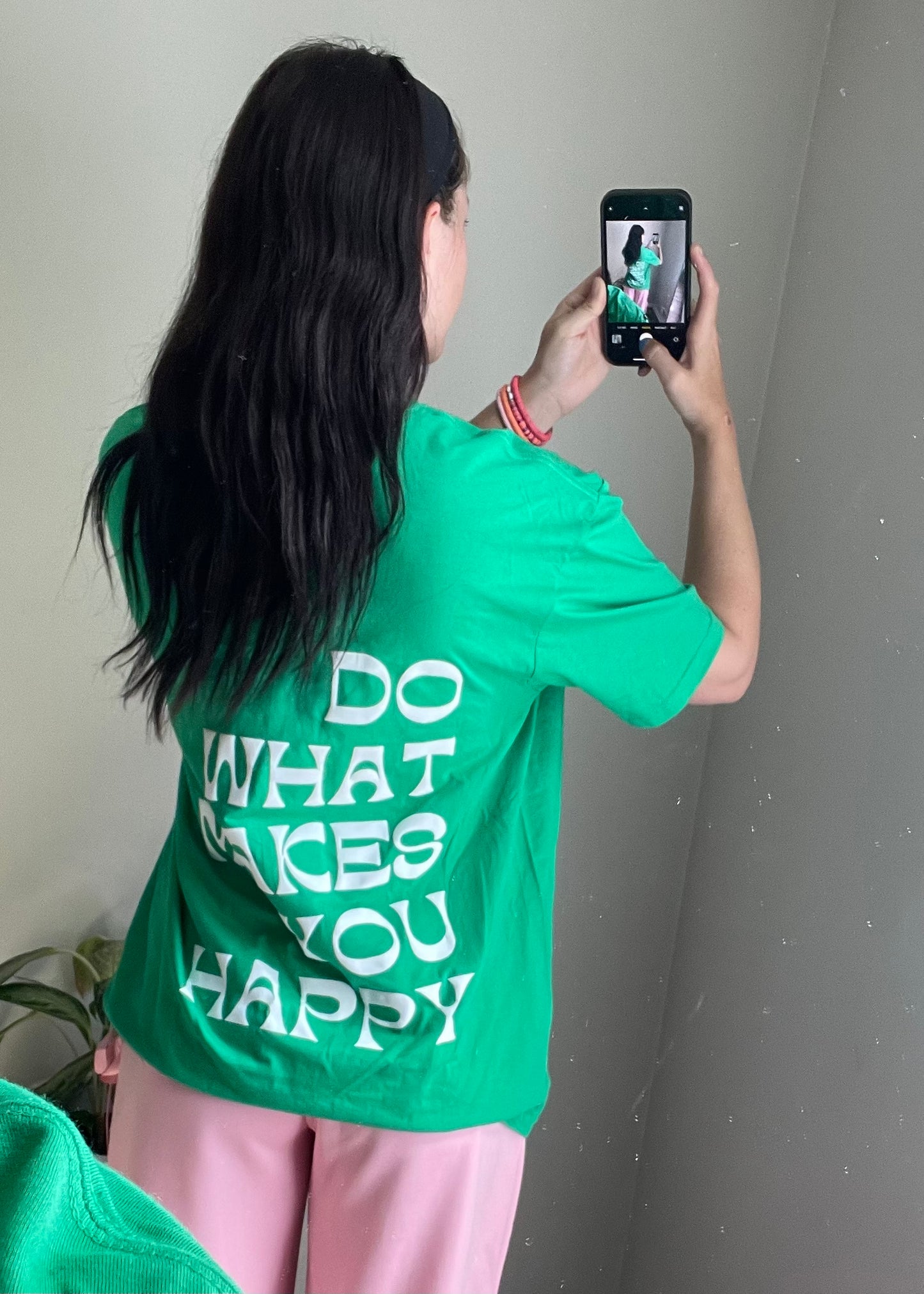 green+white do what makes you happy t-shirt.