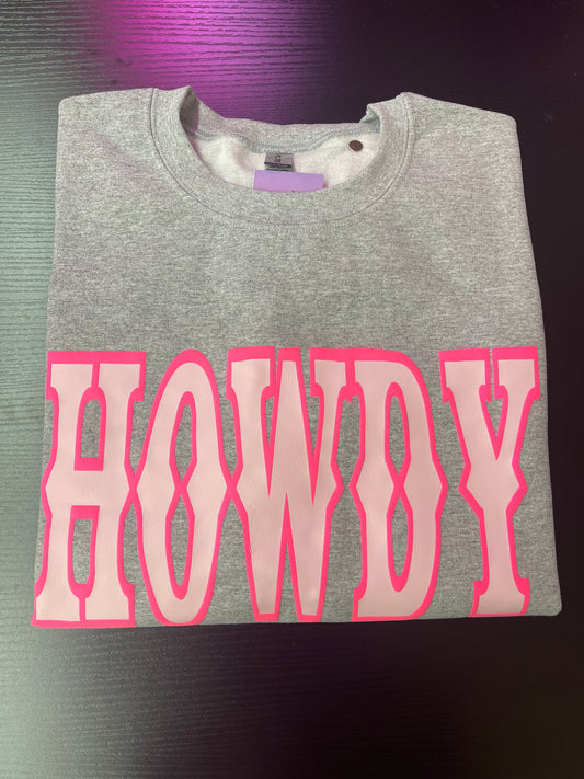 howdy sweatshirt.