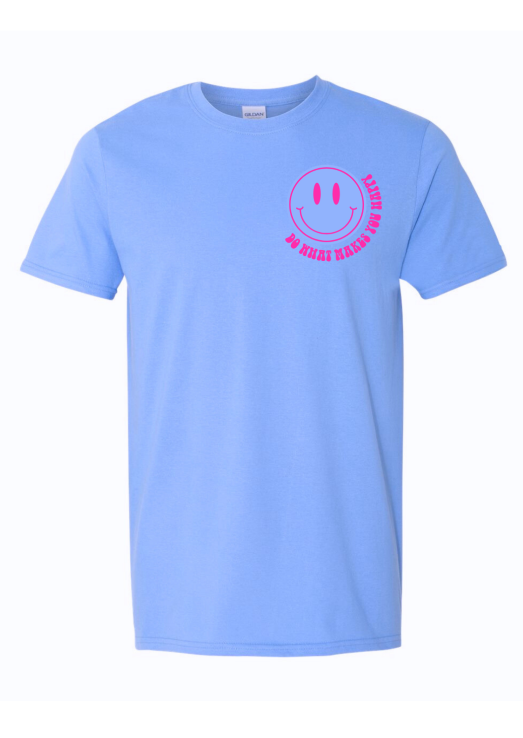 carolina blue+pink do what makes you happy t-shirt